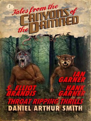 cover image of No. 7: Tales from the Canyons of the Damned, Book 7